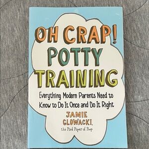 Oh Crap! Potty Training Book